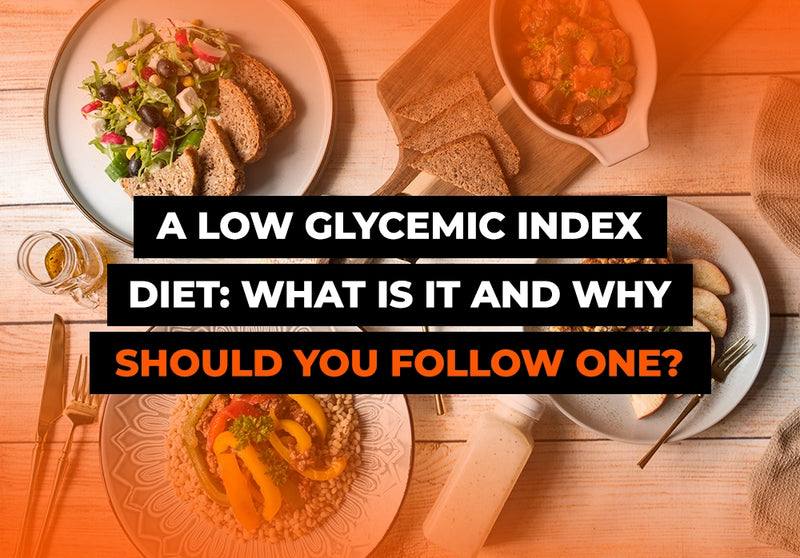 A Low Glycemic Index Diet: What Is It and Why Should You Follow One?